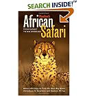 Fodor's African Safari, 1st Edition: From Budget to Big Spending Where and How to Find the Best Big Game Adventure In Southern and Eastern...