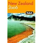 Click here to buy Fodor's New Zealand 2006 (Fodor's Gold Guides) by  Fodor's.