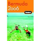 Fodor's Bermuda 2006 (Fodor's Gold Guides)
