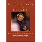 The Education of a Coach