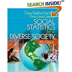 Social Statistics for a Diverse Society (Undergraduate Research Methods and Statistics)