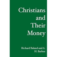 Christians and Their Money: What the Bible says about Finances