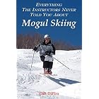 Everything the Instructors Never Told You About Mogul Skiing