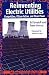 Reinventing Electric Utilities: Competition, Citizen Action, and Clean Power