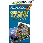 Rick Steves' Germany and Austria 2006 (Rick Steves' Germany and Austria)