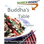 Buddha's Table: Thai Feasting Vegetarian Style