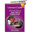 Literature Circles: Voice and Choice in Book Clubs and Reading Groups