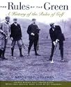 Rules of the Green: A History of the Rules of Golf