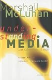 Understanding Media By M. McLuhan