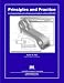 Principles and Practice: An Integrated Approach to Engineering Graphics and AutoCAD 2007