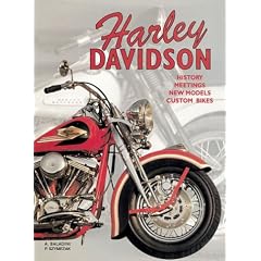 Harley Davidson: History, Meetings, New Models, Custom Bikes: History  Meetings  New Models  Custom Bikes