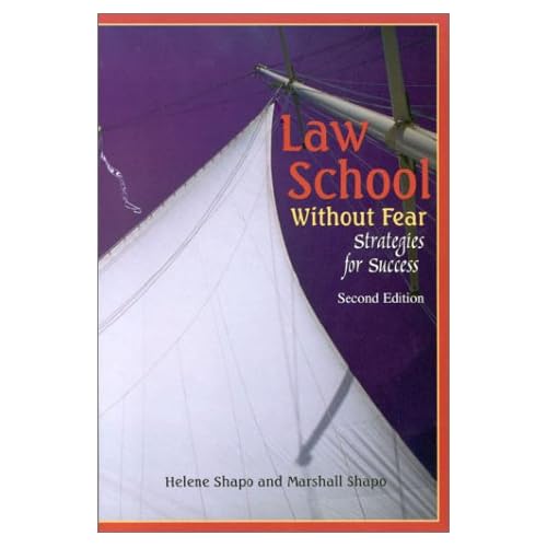 Law School Without Fear by Shapo, Helene S., Shapo, Marshall, Shapo, Helene