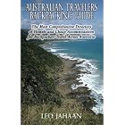 Australian Travelers Backpacking Guide: The Most Comprehensive Directory of Hostels and Cheap Accommodation for Backpackers Travel Across...