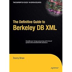 The Definitive Guide to Berkeley DB XML