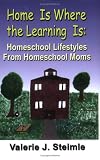 Home Is Where the Learning Is