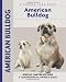 American Bulldog (Comprehensive Owner's Guide) (Comprehensive Owner's Guide) by Abe Fishman