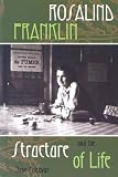 Rosalind Franklin And the Structure of Life (Profiles in Science)
