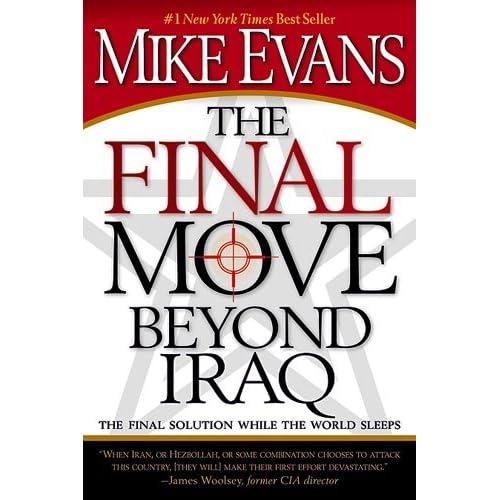 The Final Move Beyond Iraq by Evans, Mike by Evans, Mike
