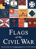 Flags of the Civil War (Special Editions (Military))