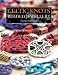 Suzen Millodot: Celtic Knots for Beaded Jewellery