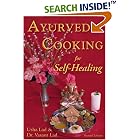 Ayurvedic Cooking for Self Healing (2nd Edition)