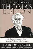 At Work With Thomas Edison By Blaine McCormick