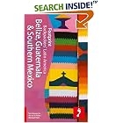 Footprint Belize, Guatemala, and Southern Mexico (Footprint Belize, Guatemala and Southern Mexico Handbook)