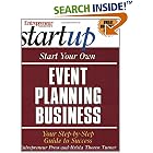 Entrepreneur Magazine's Start Your Own Event Planning Business: Your Step by Step Guide to Success (Start Your Own Event Planning)