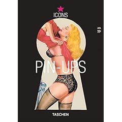 Pin Ups (TASCHEN Icons Series)