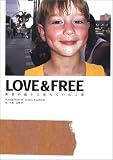 LOVE&FREE��������ϩ�������Ƥ�������