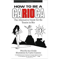 How to Be a Carioca