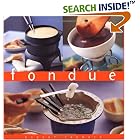 Fondue: The Essential Kitchen Series