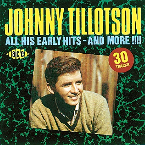 Johnny Tillotson - All His Early Hits- And More!! - Zortam Music