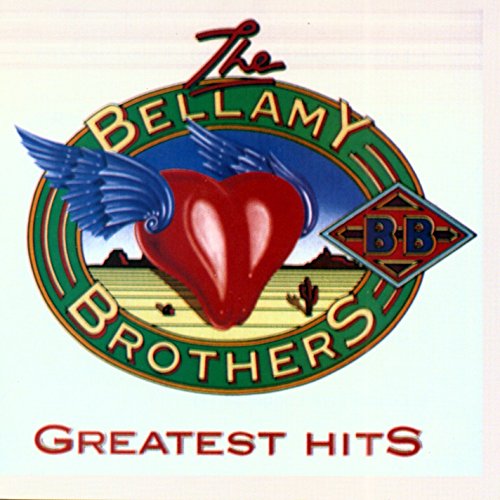 BELLAMY BROTHERS - Our Best Country Songs - Zortam Music
