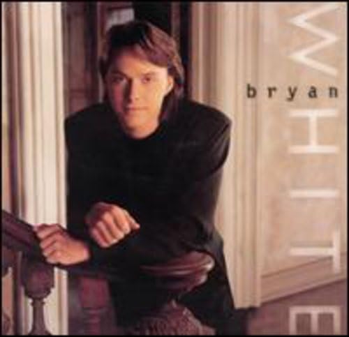 Bryan White - Bryan White [Us Import] - Zortam Music