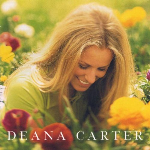 Deana Carter - Did I Shave My Legs For This- - Zortam Music