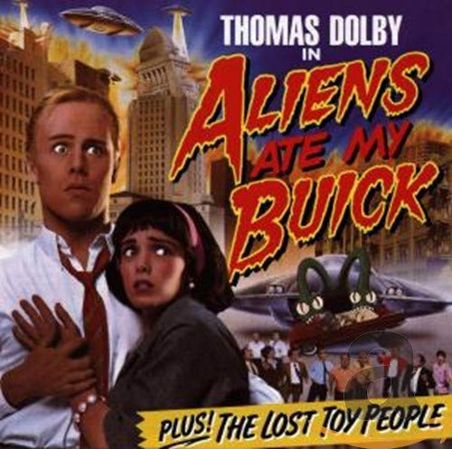 Thomas Dolby - Aliens Ate My Buick - Zortam Music
