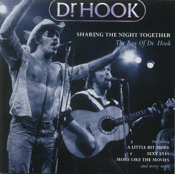 DR. HOOK - Sharing the Night Together - Zortam Music