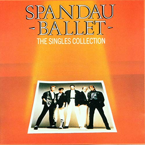 Spandau Ballet - Singles, Rarities And Remixes - Zortam Music