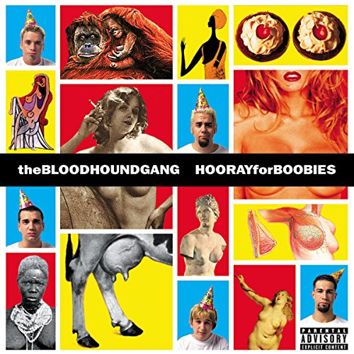 Bloodhound Gang - Hooray for Boobies Revised Int - Zortam Music