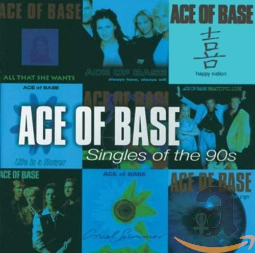 Ace of Base - The Singles of the 90