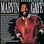 Every Great Motown Hit of Marvin Gaye