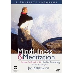 Mindfulness & Meditation - Stress Reduction / Mindful Parenting