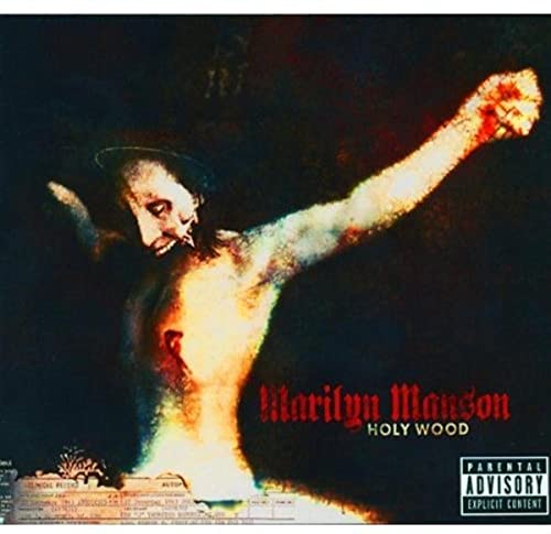 Marilyn Manson - Holy Wood: in the Shadow of the Valley of Death - Zortam Music