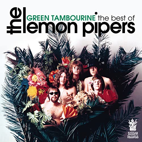 LEMON PIPERS - The Best of the Lemon Pipers: Green Tambourine - Zortam Music