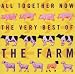 Graphic: All Together Now by The Farm