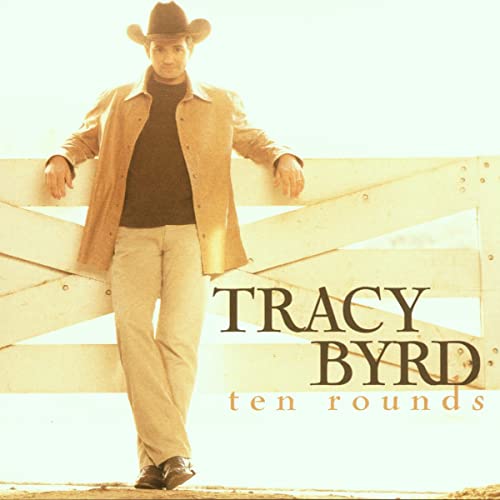 TRACY BYRD - Ten Rounds - Zortam Music