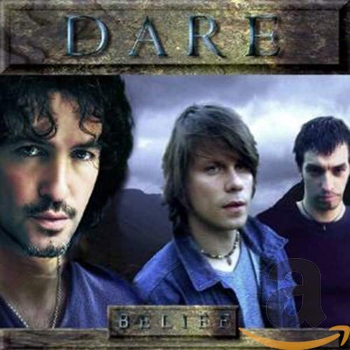 Dare - Belief - Zortam Music