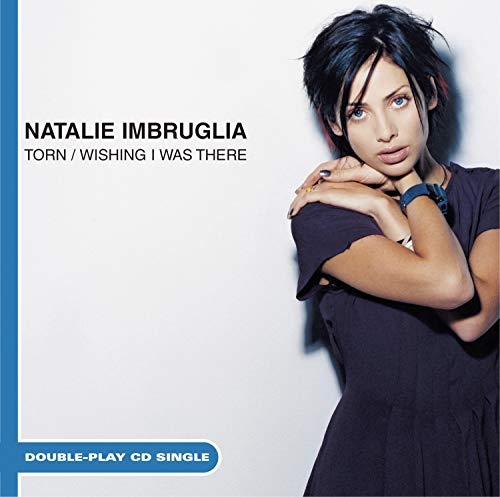 Natalie Imbruglia - Wishing I Was There - Zortam Music