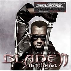 Blade II&nbsp;-&nbsp;Soundtrack